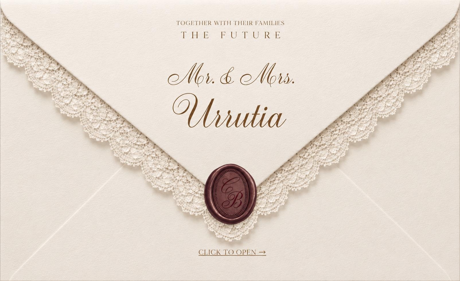 A sealed, lace-trimmed envelope for the future Mr. & Mrs. Urrutia. Click to open.